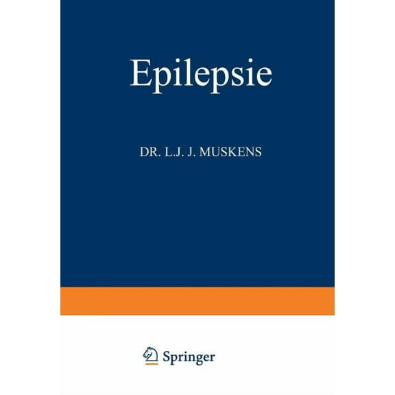 Monographien Aus Dem Gesamtgebiete der N Epilepsie: Vergleichende Pathogenese Erscheinungen - Behandlung, (Paperback)