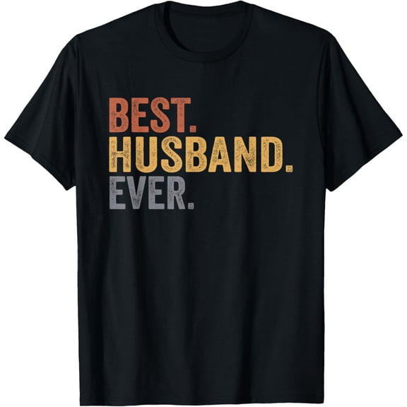 Best Husband Ever Gifts from Wife Husband Father's Day T-Shirt