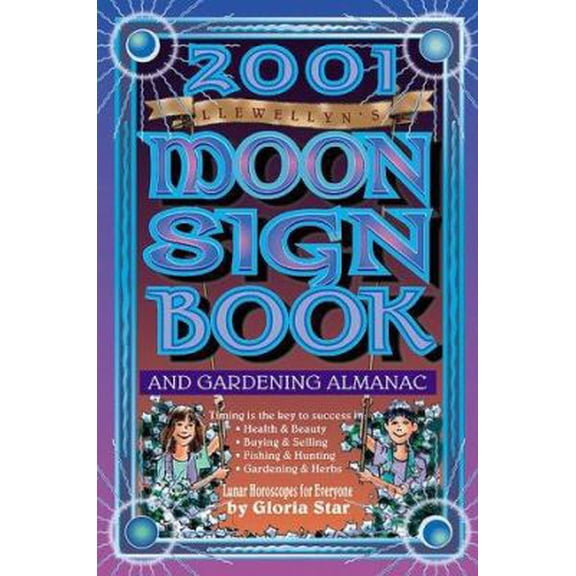 Pre-Owned Llewellyn's Moon Sign Book: Llewellyn's Moon Sign Book : And Gardening Almanac (Paperback)