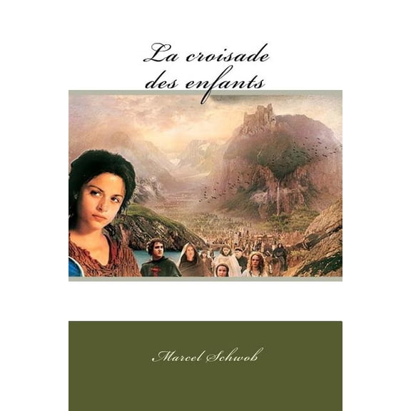 La croisade des enfants (Paperback)