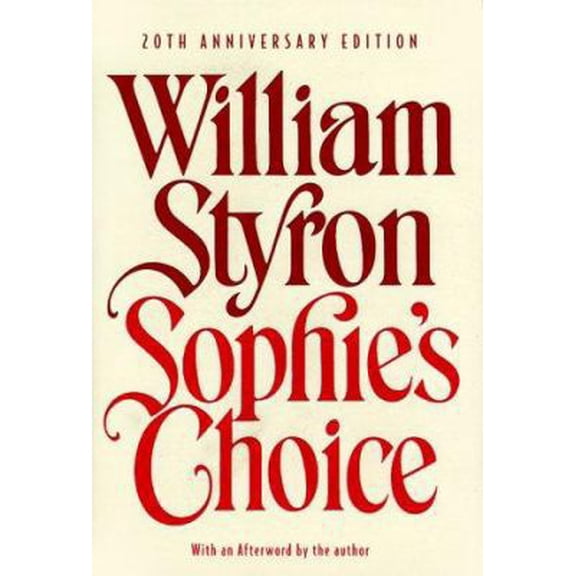 Pre-Owned Sophie's Choice (Modern Library) (Hardcover) 0679640290 9780679640295