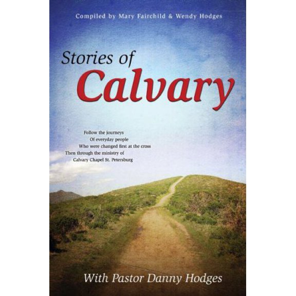 Pre-Owned Stories of Calvary (Paperback) 1579219063 9781579219062