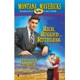 thumbnail image 1 of Pre-Owned Rich , Rugged...Ruthless (Montana Mavericks) (Unknown) 037365054X 9780373650545, 1 of 1