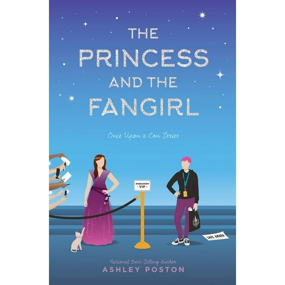 Once Upon A Con: The Princess and the Fangirl (Series #2) (Hardcover)