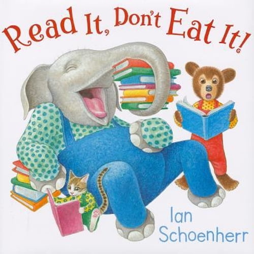Pre-Owned Read It, Don't Eat It! (Library Binding) 0061780340 9780061780349