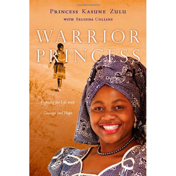 Pre-Owned Warrior Princess: Fighting for Life With Courage and Hope Paperback