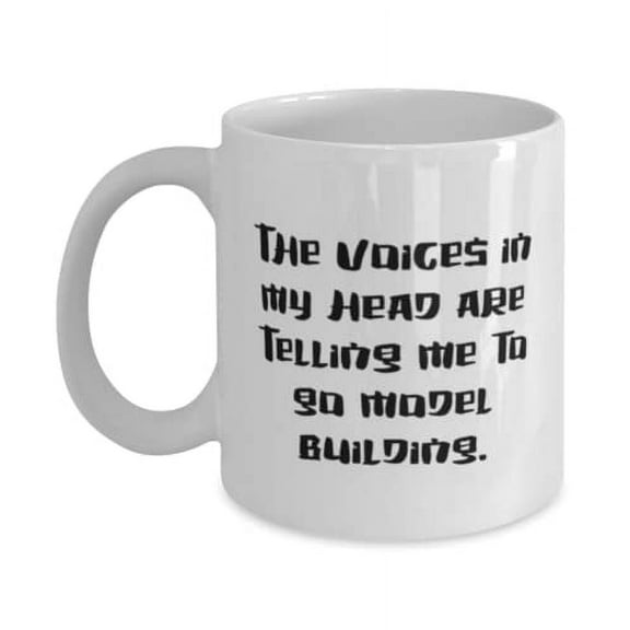 Brilliant Model Building Gifts, The Voices in My Head are Telling Me to Go Model Building, Fun 15oz Mug F Friends From
