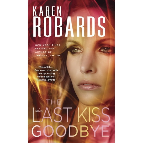 Pre-Owned The Last Kiss Goodbye (Mass Market Paperback) 0345535847 9780345535849