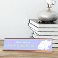 thumbnail image 2 of Mom, When I Grow Up I Want To Be Like You, Rose Gold Frame, Desk Sign (2x8“), 2 of 3