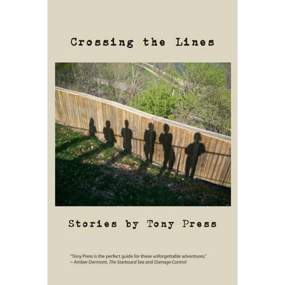 Crossing the Lines (Paperback)