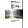 thumbnail image 1 of Reports of Cases Under the Bankruptcy ACT, 1883 [And 1890] (Hardcover), 1 of 1