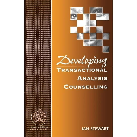 Developing Counselling Developing Transactional Analysis Counselling, (Paperback)