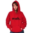 thumbnail image 4 of Meh Careless Sarcastic Satire Funny Hoodie Sweatshirt Women Men Brisco Brands L, 4 of 6