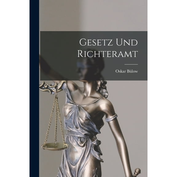 Gesetz Und Richteramt (Paperback)