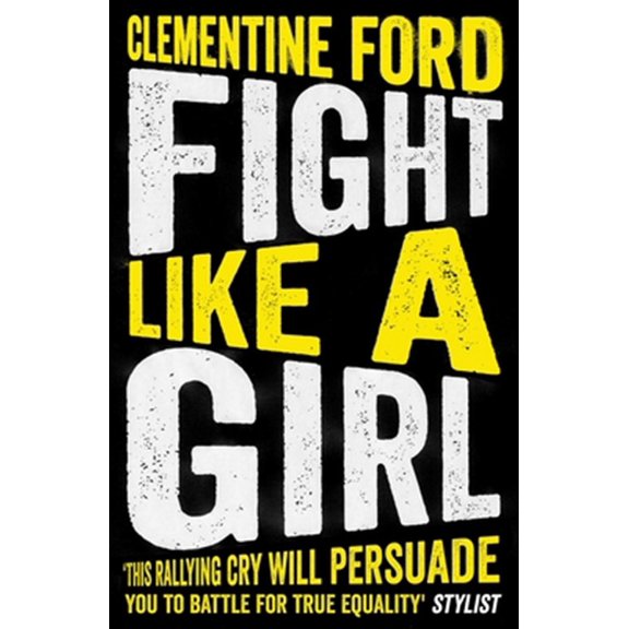 Pre-Owned Fight Like A Girl (Paperback)