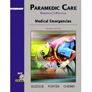 Paramedic Care : Principles and Practices, Volume 3: Medical Emergencies