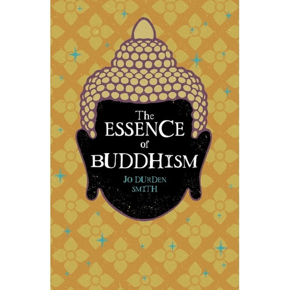 Mystic Wisdom The Essence of Buddhism, (Paperback)