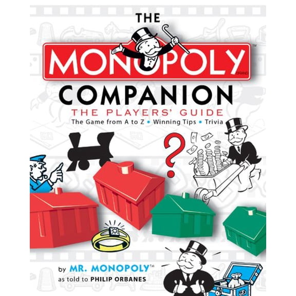 Pre-Owned The MONOPOLY Companion: The Players' Guide (Paperback) 140275406X 9781402754067
