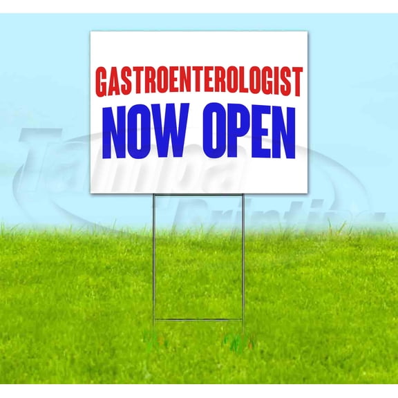 Gastroenterologist Now Open (18" x 24") Yard Sign, Includes Metal Step Stake