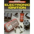 thumbnail image 1 of Pre-Owned Electronic Ignition: Installation, Performance Tuning, Modification (Paperback) 0879388382 9780879388386, 1 of 1