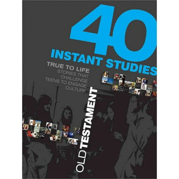 True to Life: 40 Instant Studies: Old Testament (Paperback)