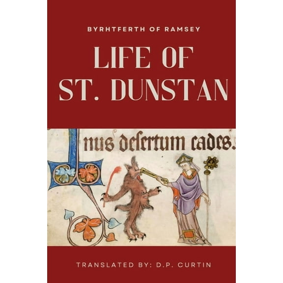 Life of St. Dunstan, (Paperback)
