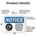 thumbnail image 2 of (2 Pack) Face Shields Goggles And Glasses OSHA Notice Sign 24 Inch X 18 Inch Indoor / Outdoor Rust-Free Aluminum Metal Signs for Workplace, Workshop, and Construction Site, Made in the, 2 of 8
