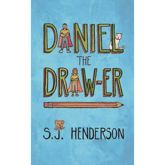 Daniel the Draw-Er Daniel the Draw-er, Book 1, (Paperback)