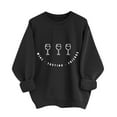 thumbnail image 4 of MELDVDIB Womens Thanksgiving Sweatshirt Funny Printed Fashion Casual Solid Color Oversized Hoodless Sweatshirt Fall Winter Long Sleeve Loose Pullover Tops Black M, 4 of 6