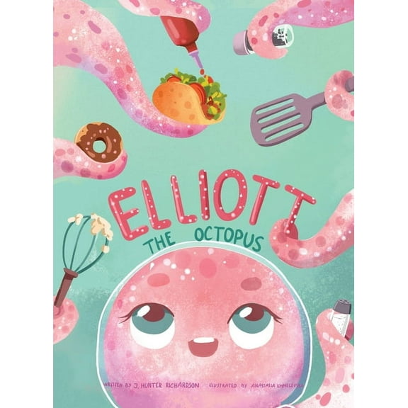 Elliott The Octopus, (Hardcover)