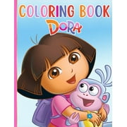 Dora Coloring Book: Great Activity Book to Color All Your Favorite Dora the Explorer Characters (Paperback)(Large Print)