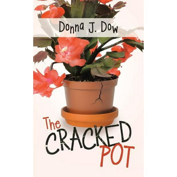 The Cracked Pot (Paperback)