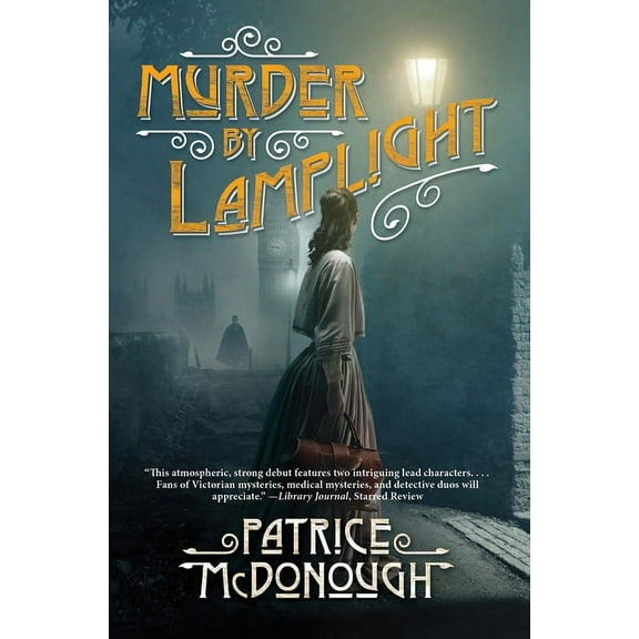 A Dr. Julia Lewis Mystery Murder by Lamplight, (Paperback)