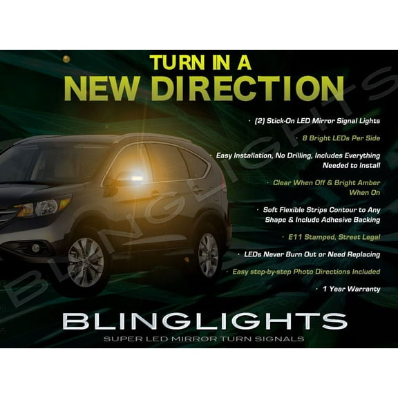 Honda CR-V CRV LED Side Mirrors Turn Signals Lights Turnsignals Lamps Mirror Signalers