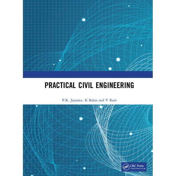 Practical Civil Engineering, (Hardcover)