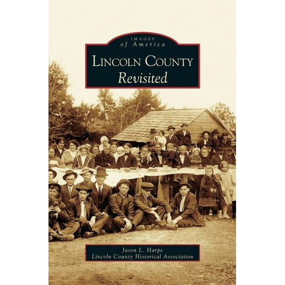 Lincoln County Revisited (Hardcover)