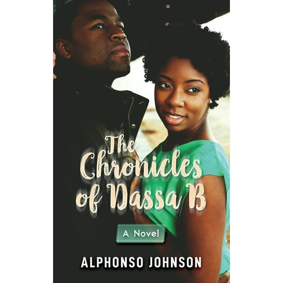 The Chronicles of Dassa B (Paperback)
