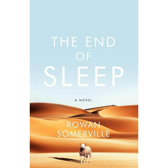 The End of Sleep, (Paperback)