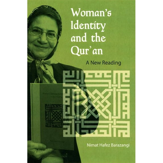 Pre-Owned Woman's Identity and the Qur'an: A New Reading (Paperback) 0813030323 9780813030326