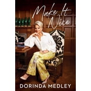 Must-Read Celebrity Memoir Make It Nice, (Paperback)
