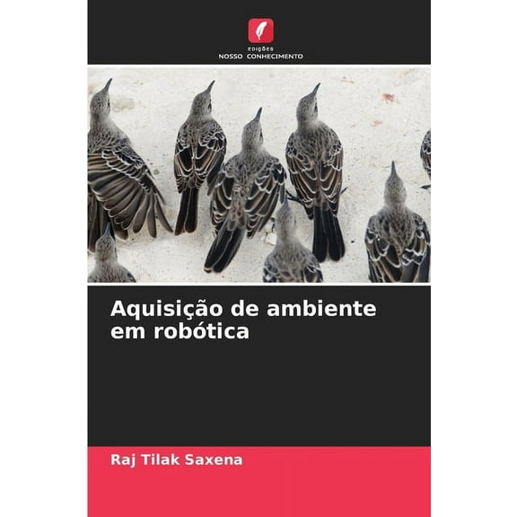 AquisiÃ§Ã£o de ambiente em robÃ³tica, (Paperback)