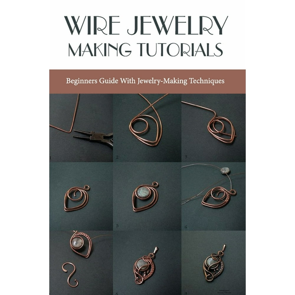 Wire Jewelry Making Tutorials Beginners Guide With JewelryMaking