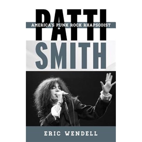 Pre-Owned Tempo: A Rowman & Littlefield Music Rock Patti Smith: America's Punk Rock Rhapsodist, (Hardcover)