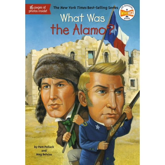 What Was? What Was the Alamo?, (Paperback)