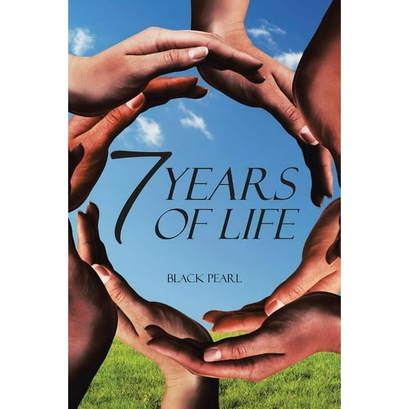 7 Years of Life (Paperback)