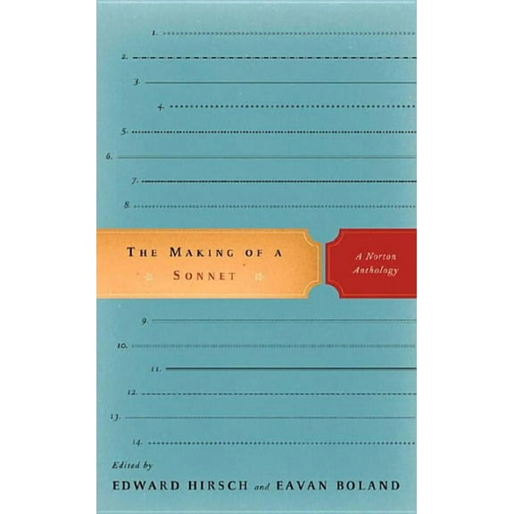 Norton Anthology Making of a Sonnet, (Paperback)