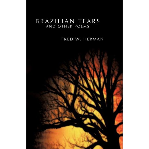 Brazilian Tears and Other Poems (Paperback)