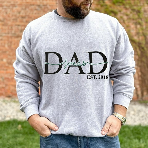 Custom Dad Embroidered Sweatshirt Hoodie T-shirt With Name and Date Father's Day