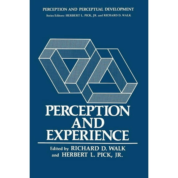 Perception and Perceptual Development Perception and Experience, Book 1, (Paperback)