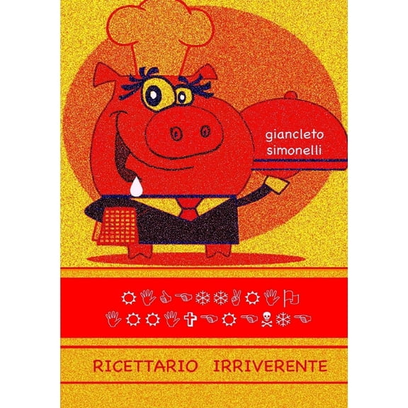 Ricettario irriverente, (Paperback)